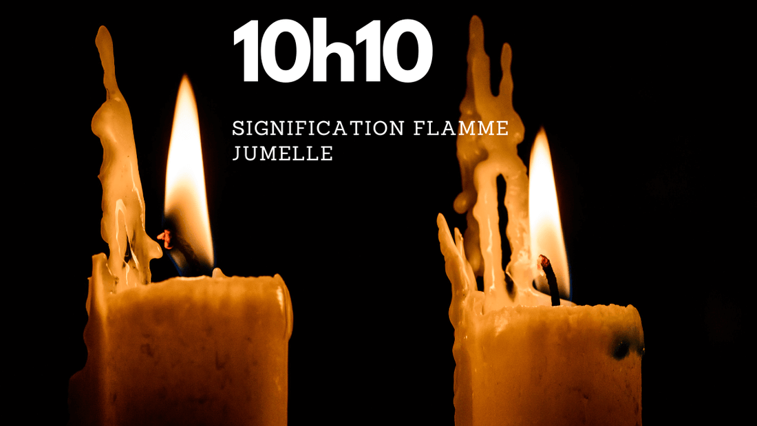 Quelle est la signification de l'heure 10h10 en relation avec la rencontre d'une flamme jumelle ?