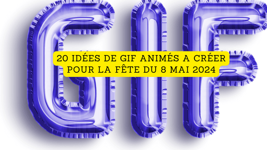 20 idées de GIF animés a créer pour la fête du 8 mai 2024