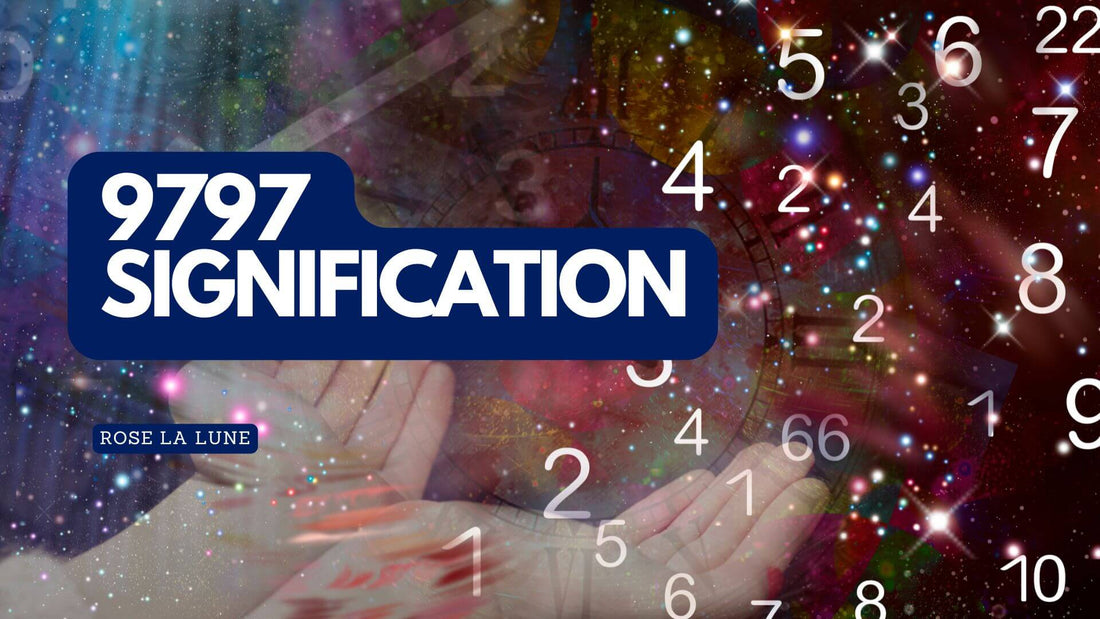 9797 signification spirituelle