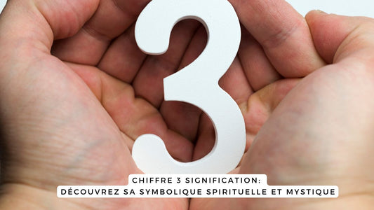 Chiffre 3 signification: découvrez sa symbolique spirituelle et mystique