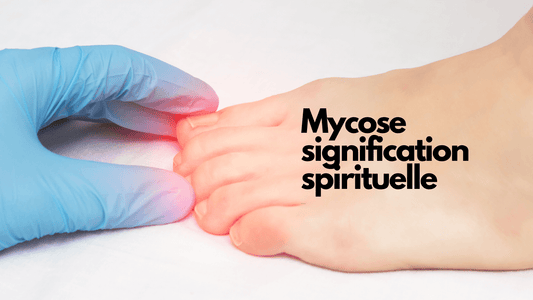 Mycose signification spirituelle