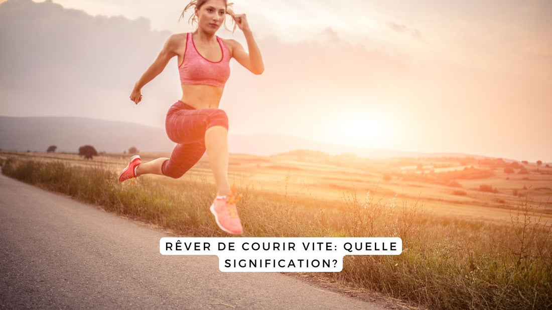 Rêver de courir vite: quelle signification?