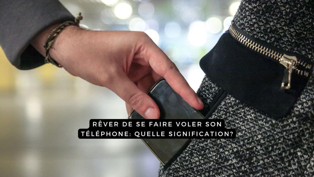 Rêver de se faire voler son téléphone: quelle signification?