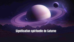La signification spirituelle de Saturne