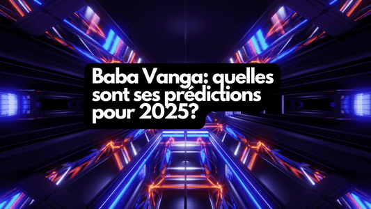 Baba Vanga: quelles sont ses prédictions pour 2025?