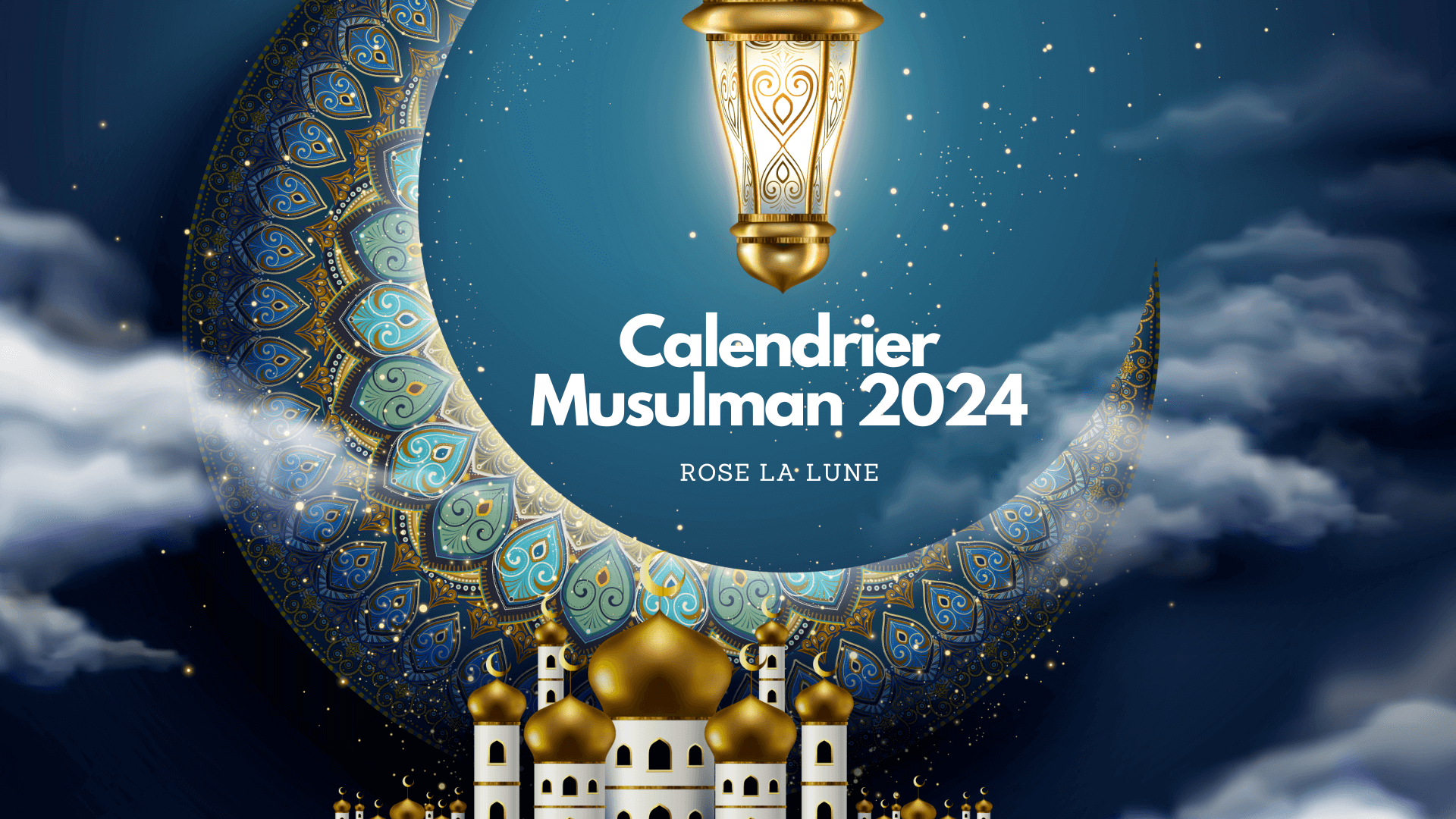 Calendrier Musulman 2024 le rôle de la Lune Rose La Lune