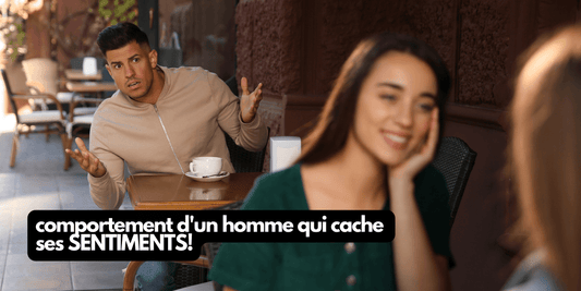 Comportement d un homme qui cache ses sentiments