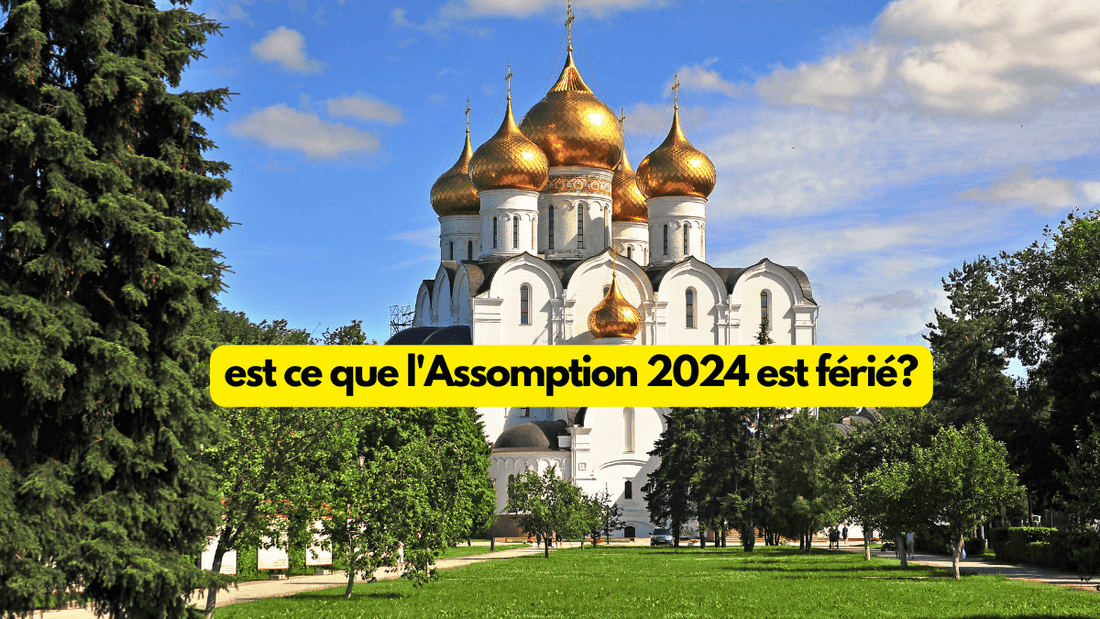 Est-ce que l'Assomption 2024 est férié?