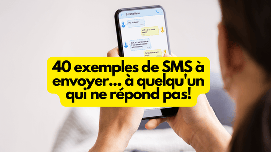 40 exemples de SMS à envoyer... à quelqu'un qui ne répond pas!