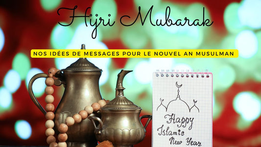 Hijri Mubarak 1447 : nos idées de messages pour le nouvel an musulman 2025
