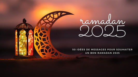 50 idées de messages pour souhaiter un bon Ramadan 2025