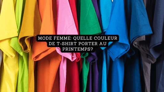 Mode femme: quelle couleur de T-shirt porter au printemps?