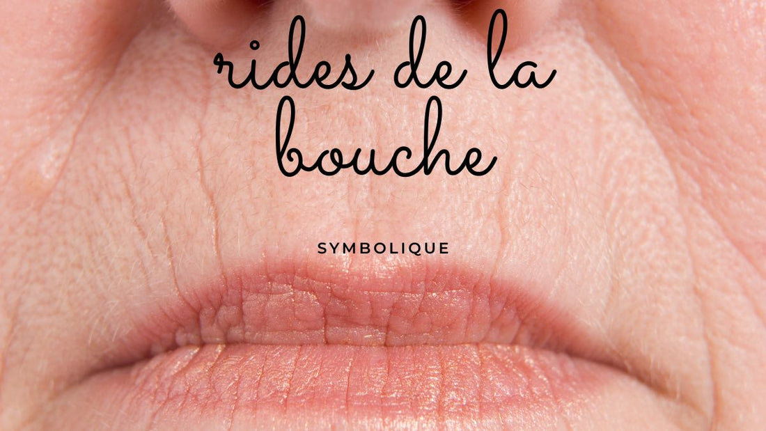 La symboliques et signification des rides de la bouche