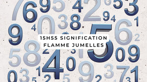 15h55 signification flamme jumelle