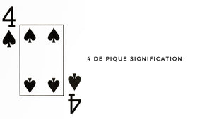 4 de pique signification