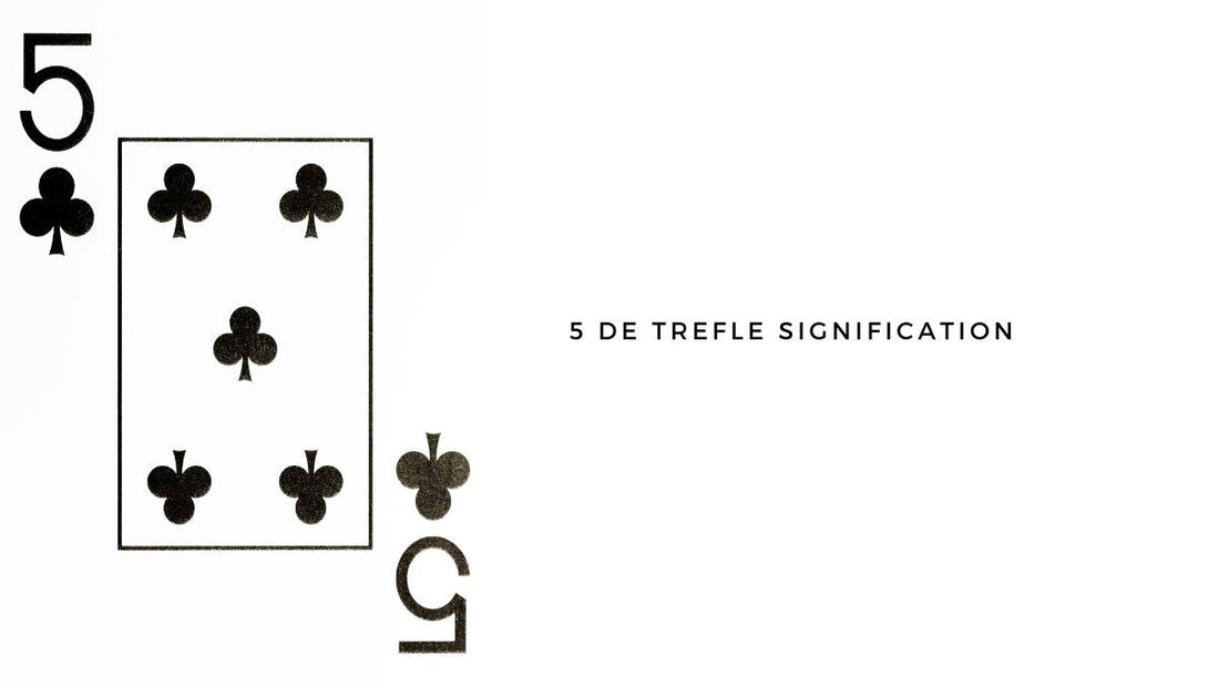 5 de trèfle signification