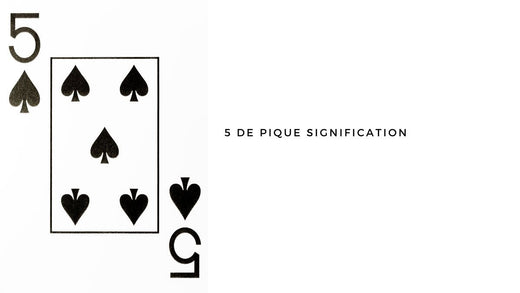 5 de pique signification