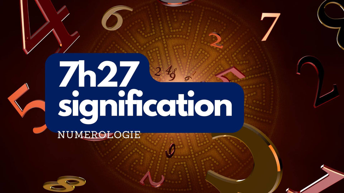 7h27 signification