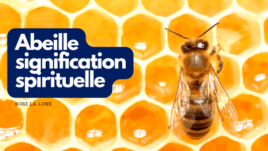 Abeille signification spirituelle
