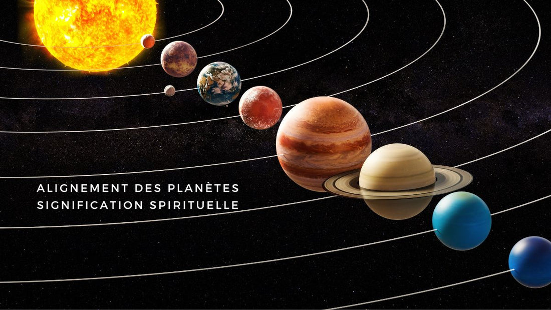 Alignement des planètes signification spirituelle