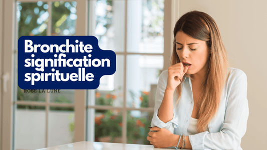 Bronchite signification spirituelle