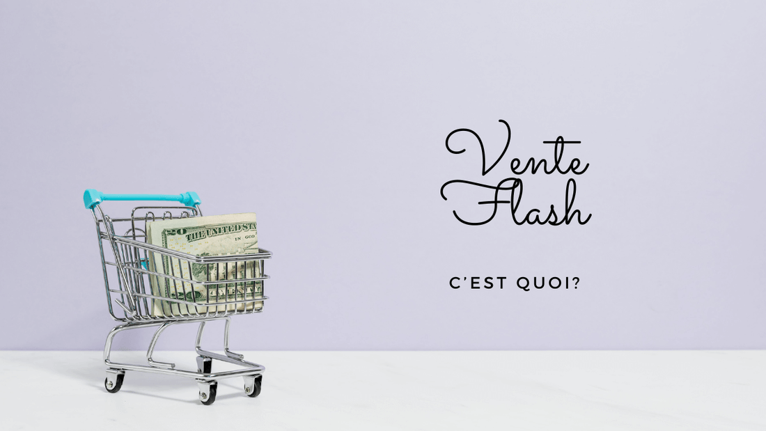 C'est quoi une vente flash?