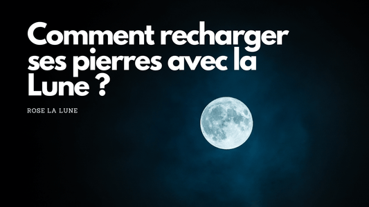 Comment recharger ses pierres avec la Lune ?