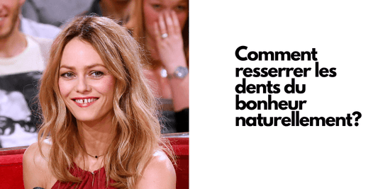 Comment resserrer les dents du bonheur naturellement?