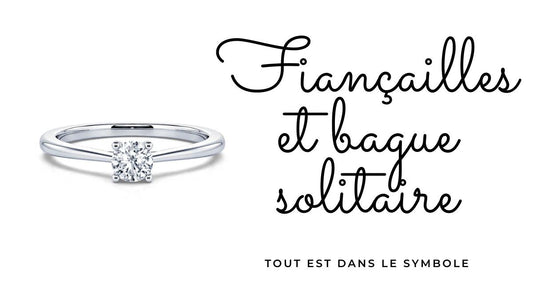 Fiançailles et bague solitaire : tout est dans le symbole