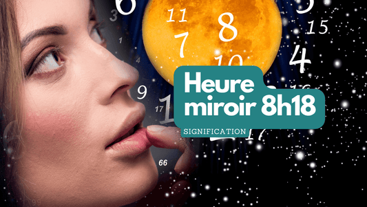 Heure miroir 8h18: quelle signification?