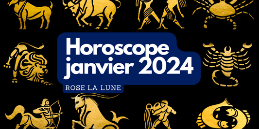 Horoscope janvier 2024