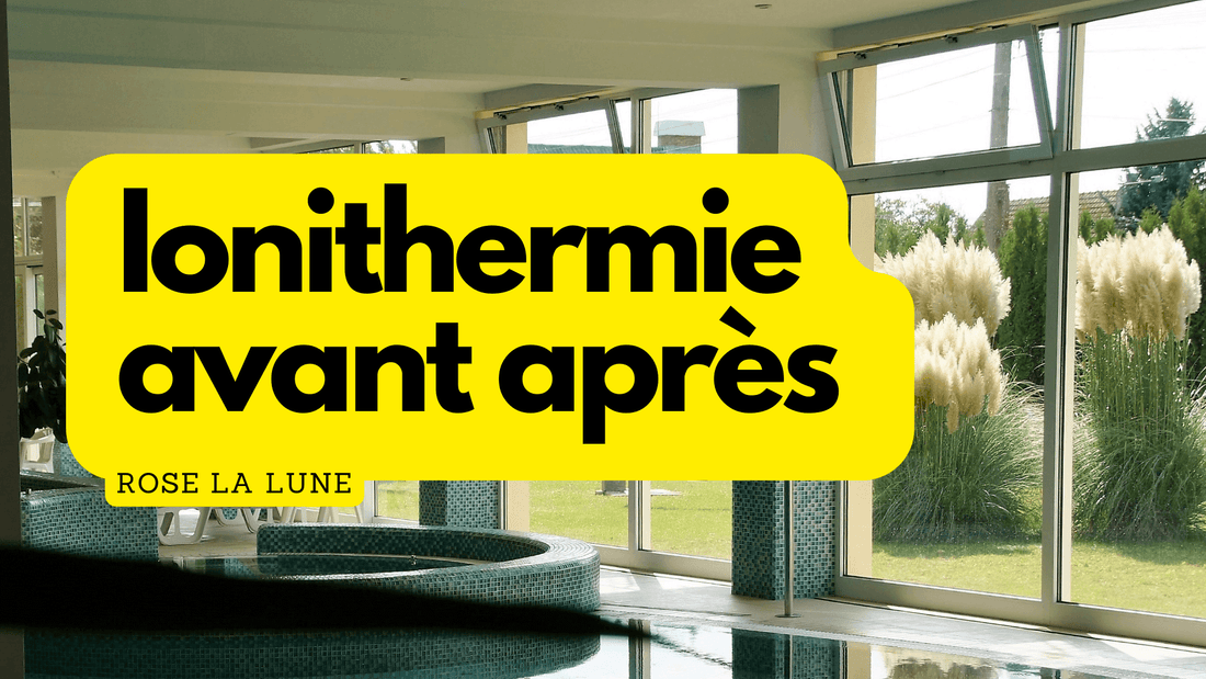 Ionithermie avant après 