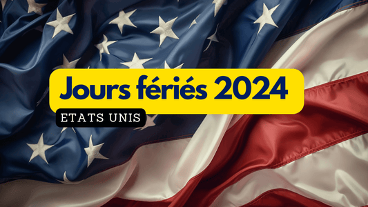 Jours fériés 2024 Etats-Unis