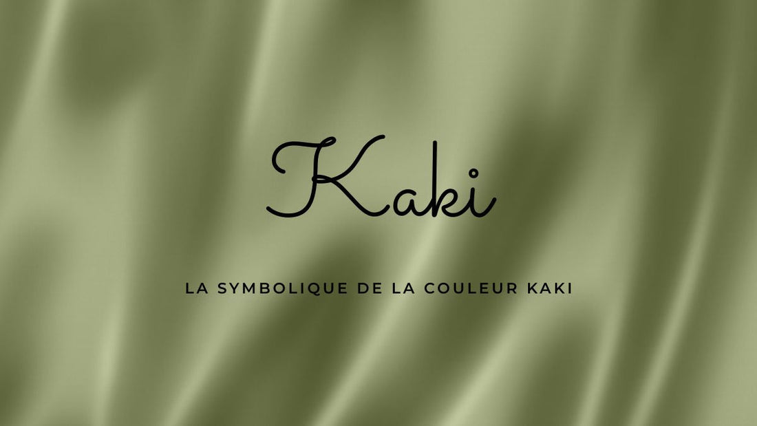 La symbolique de la couleur Kaki