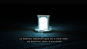 Le portail énergétique du 6 juin 2025 : un souffle venu d’ailleurs