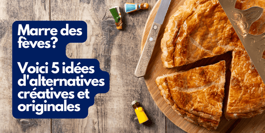 Marre des fèves? Voici 5 idées d'alternatives créatives et originales pour votre Galette des Rois