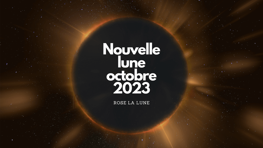 nouvelle lune 14 octobre 2023