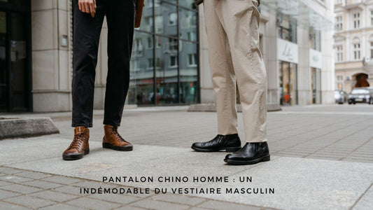 Pantalon chino homme : un indémodable du vestiaire masculin