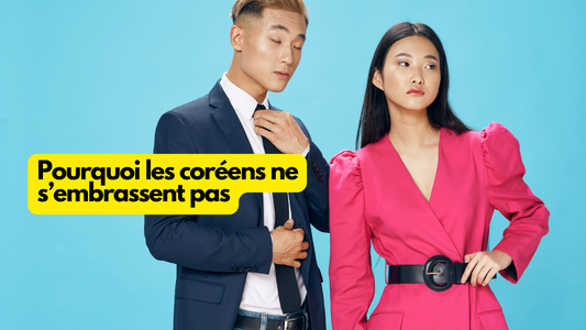 Pourquoi les Coréens ne s'embrassent pas?