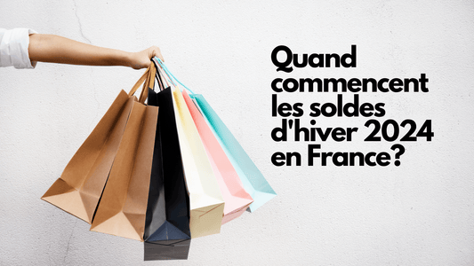 Quand commencent les soldes d'hiver 2024 en France?