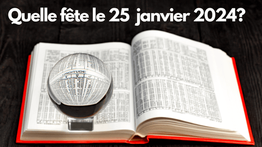 Quelle fête jeudi 25 janvier 2024? L'éphémeride du jour