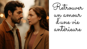 Retrouver un amour d'une vie antérieure