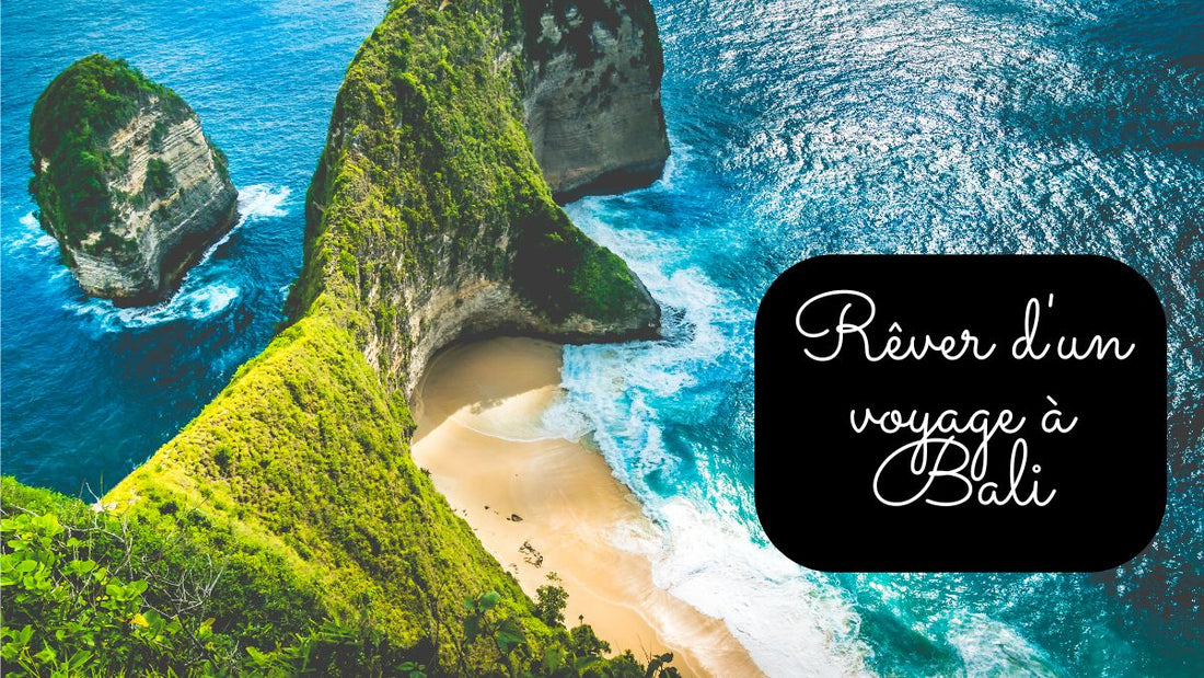 Rêver d'un voyage à Bali: quelle signification?