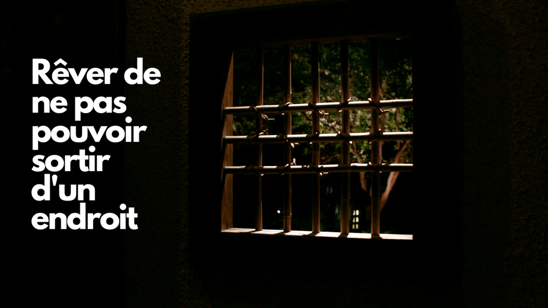 Rêver de ne pas pouvoir sortir d'un endroit: quelle signification?