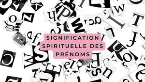 Signification spirituelle des prénoms