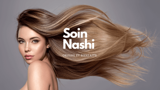 Soin Nashi: origine, conseils, à quoi ça sert