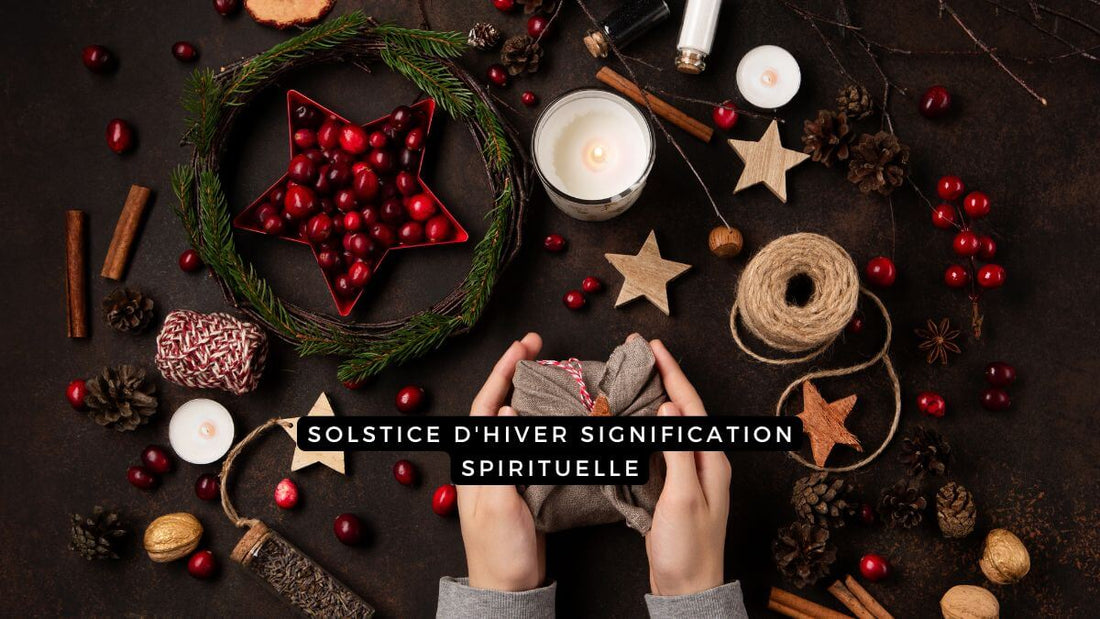 Solstice d'hiver signification spirituelle