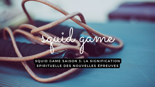 Squid Game saison 3: la signification spirituelle des nouvelles épreuves