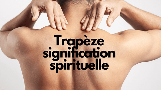 Douleur trapèze signification spirituelle