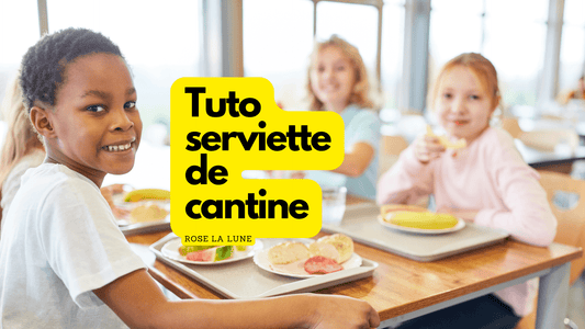 Tuto serviette de cantine